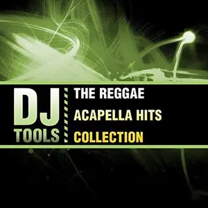 DJ Tools - Reggae Acapella Hits Collection  [COMPACT DISC - CD]