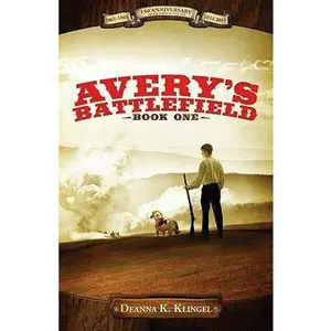 USED-Avery's Battlefield by Klingel, Deanna K. (Paperback)