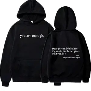 Suicide Awareness dear person behind me you are enough Shirt / Hoodie