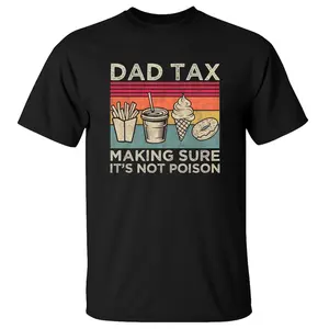Dad Tax Shirt, Fathers Day Shirt, Birthday Gift For Dad, Husband Gift, Funny Dad Skeleton Tee, Unisex Sweater Pullover Tee