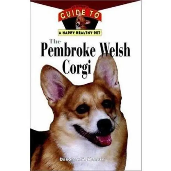 USED Book - The Pembroke Welsh Corgi : An Owner's Guide to a Happy Healthy Pet by Deborah S. Harper (Hardcover) - english