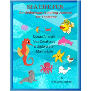 Sea Life Fun: An Underwater Coloring Journey for Toddlers!