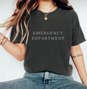 Comfort Colors Emergency Department Shirt Emergency Dept ED ER Emergency Room Doctor Nursing Student Nurse Week Unisex T-shirt Tee NICU Top Womenswear Medium Tshirt