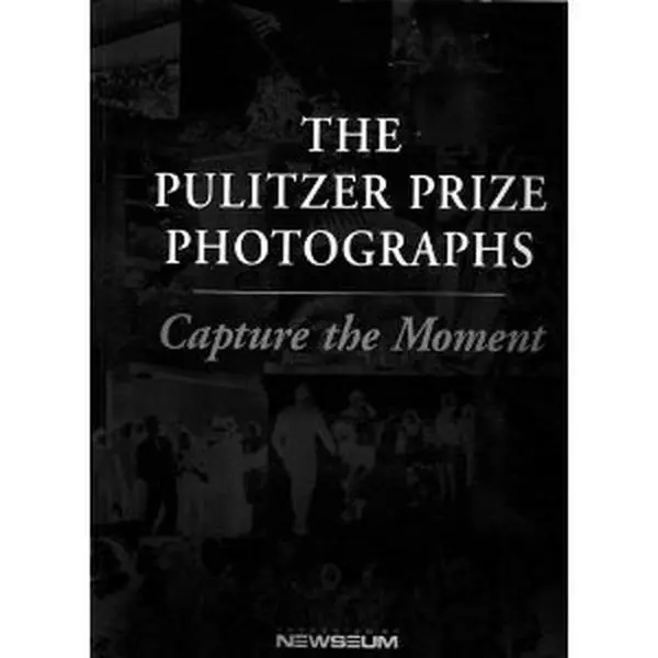 USED-The Pulitzer Prize Photographs by Cyma Rubin Eric Newton (Paperback)