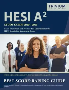 USED-HESI A2 Study Guide 2020-2021: Exam Prep Book and Practice Test Questions for the HESI Admission Assessment Exam by Trivium Health Care Exam Prep Team (Paperback)
