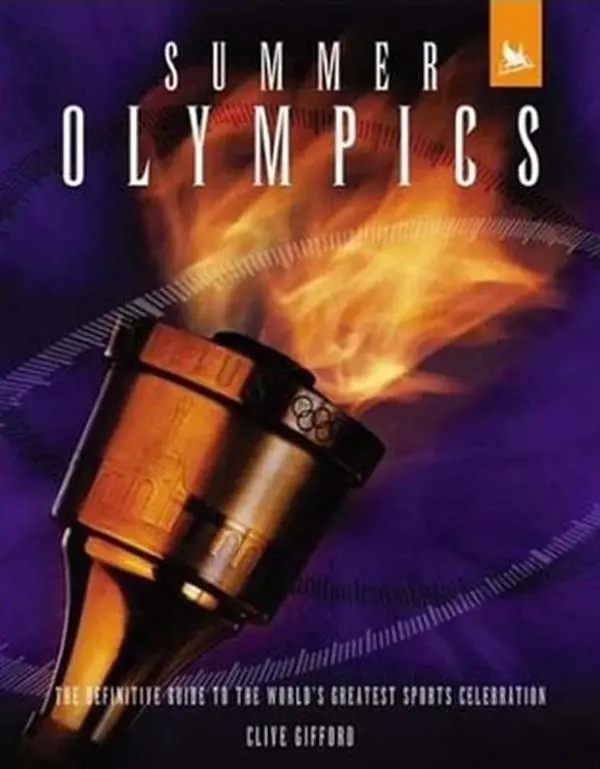 USED-Summer Olympics: The Definitive Guide to the World's Greatest Sports Celebration by Clive Gifford (Hardcover)