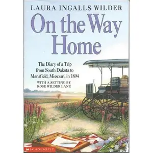 USED-On the Way Home by Laura Ingalls Wilder (Unknown)