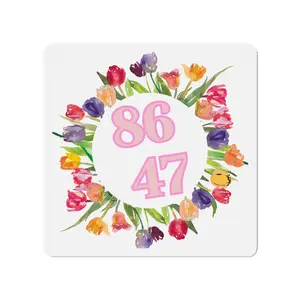 86 47 Vibrant Die-Cut Magnets - Floral, Gift for Activists, Resistance Movement, Political Statement, Anti-Trump