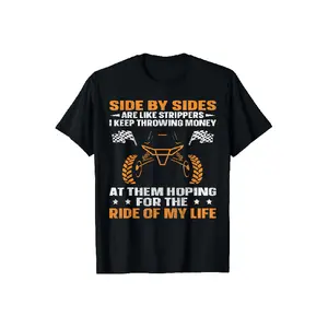 Funny UTV SXS Riding T-Shirt - "Side by Sides Are Like Strippers" Quote - Black with Orange/White Graphic - Soft Breathable Tee for ATV/SXSB Riders - Machine Washable Casual Shirt for Men & Women - Perfect Gift for off-roading enthusiasts, Offroad Lifesty