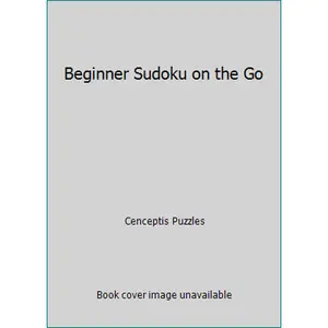 USED-Beginner Sudoku on the Go by Cenceptis Puzzles (Unknown)