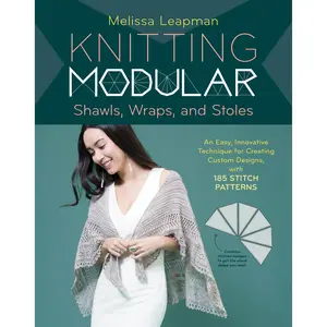 Knitting Modular Shawls, Wraps, and Stoles Knitting Modular Shawls, Wraps, and Stoles