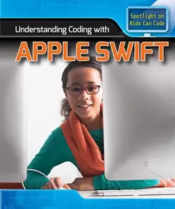 USED-Understanding Coding with Apple Swift by Harris Ph. D., Patricia (Library Binding)
