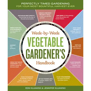 Week-by-Week Vegetable Gardener's Handbook