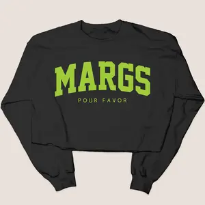 Tequila Shirt Margs - Sweatshirt Crop