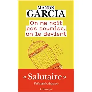USED-On ne naît pas soumise, on le devient by Manon Garcia (Unknown)