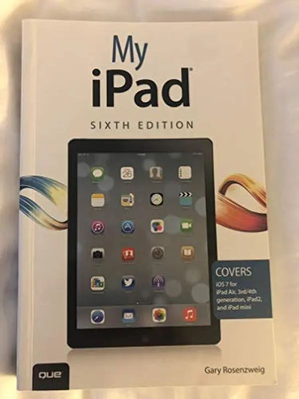 Used Handheld Book - My iPad, iOS 7, Sam's Club Edition, 1/e (Unknown Author)