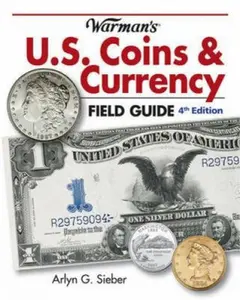 USED Book - Warman's U.S. Coins & Currency Field Guide: Values and Identification by Arlyn G. Sieber (Paperback) - english