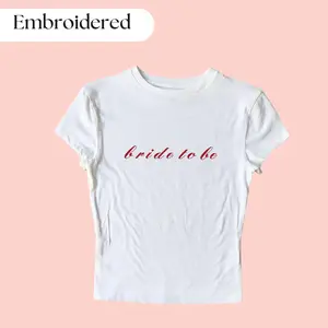 Bride To Be Embroidered Baby Tee, Just Married Shirt, Wedding Gift, Brides Gift, Bachelorette Gift, Y2K Baby Tee Top Womenswear