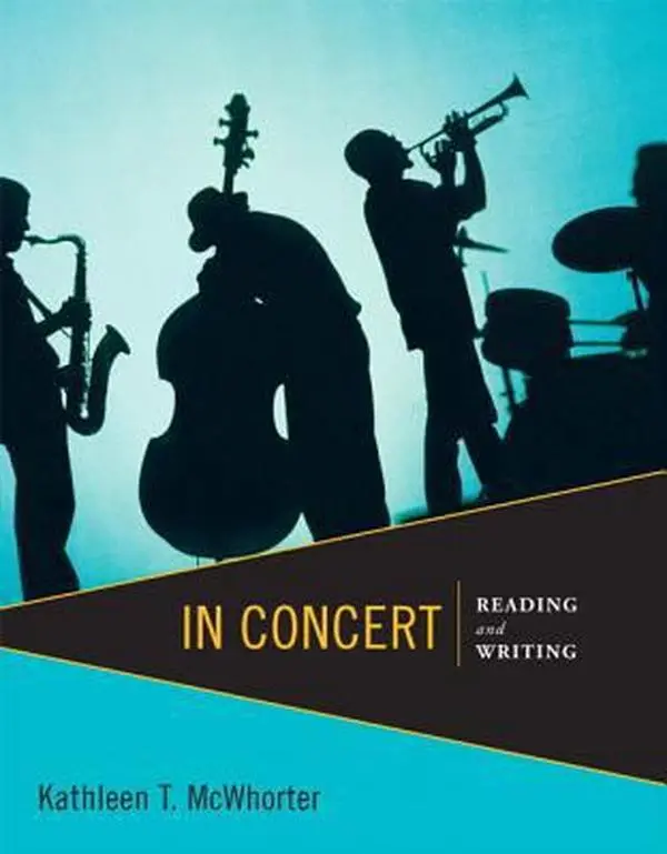USED-In Concert: Reading and Writing by Kathleen T. McWhorter (Paperback)