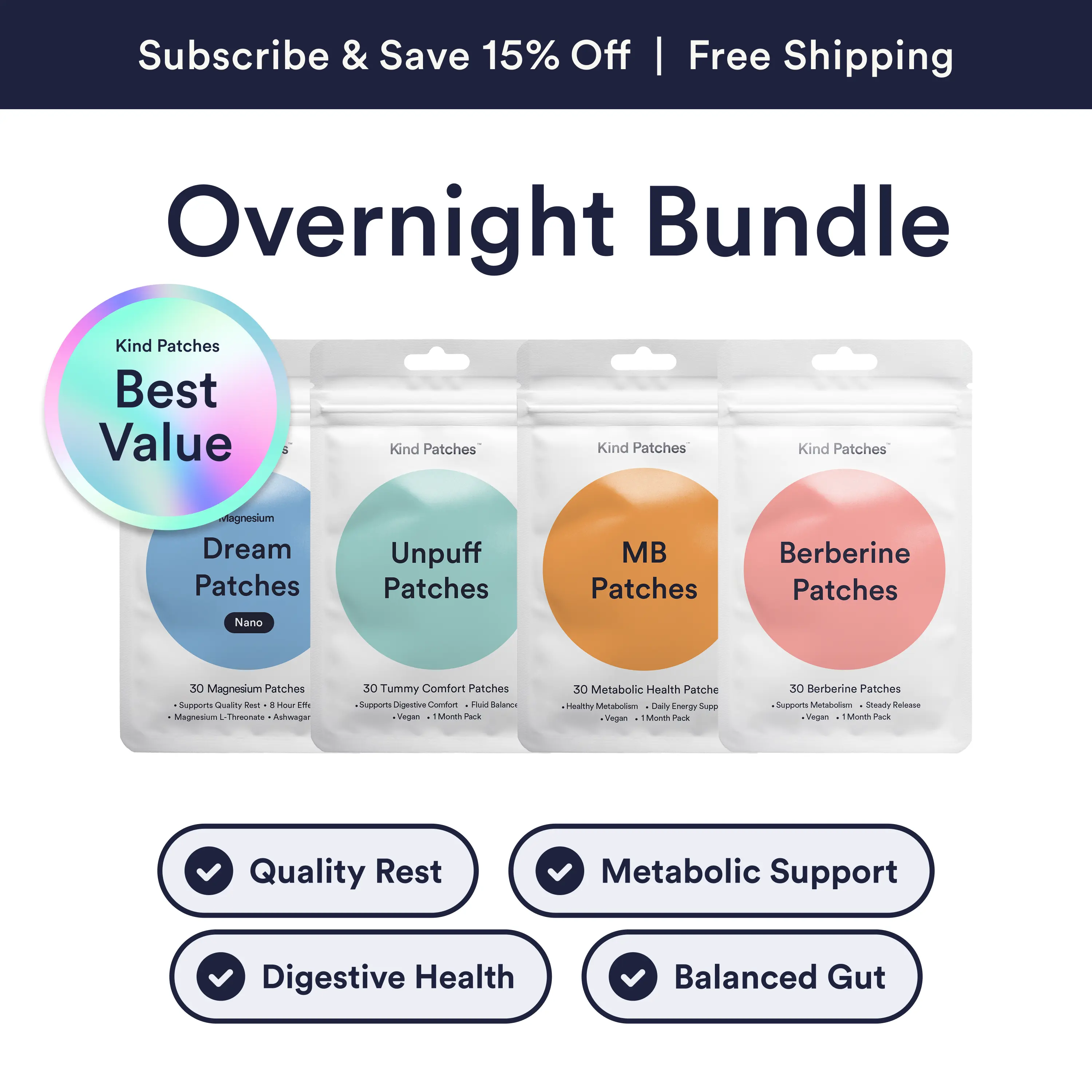 Kind Patches Overnight Bundle: Berberine Patches + Unpuff Patches + MB Patches + Dream Magnesium Patches, Metabolic Support, Digestive Comfort, Fluid Balance, Daily Energy Support, Quality Rest, Natural Ingredients