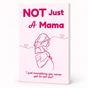 Not Just A Mama – Guided Keepsake Journal for Mom | Perfect Mother’s Day Gift, Memory Book, Personalized Mom Gift, Fill-In Love Journal