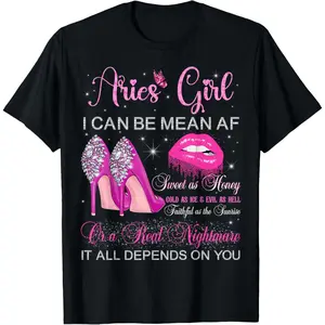 100%cotton Aries Girl Birthday High Heels Dripping Lips Zodiac Women T-Shirt