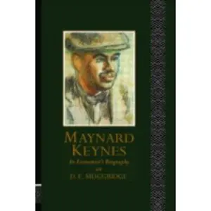 USED-Maynard Keynes: An Economist's Biography by Donald Moggridge (Paperback)