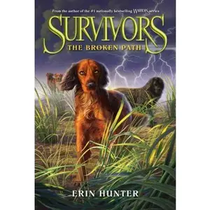 USED-Survivors #4: The Broken Path by Hunter, Erin (Paperback)