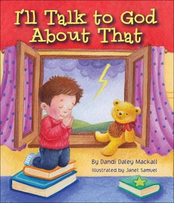 USED-I'll Talk to God About That by Dandi Daley Mackall (Hardcover)