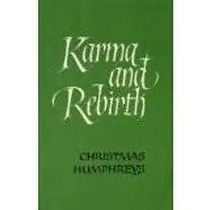 USED-Karma and Rebirth by Christmas Humphreys (Paperback)