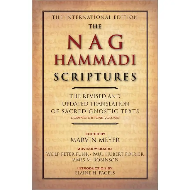 The Nag Hammadi Scriptures: The Revised and Updated Translation of Sacred Gnostic Texts Complete in One Volume by Marvin W. Meyer||James M. Robinson [Paperback Book] Ancient Thought Dead Sea Scrolls
