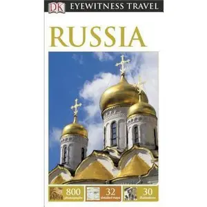 USED-DK Eyewitness Travel Guide: Russia by Inc. Dorling Kindersley (Paperback)