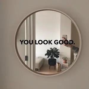 You look good. Mirror DECAL | motivational decor | affirmations manifesting | DECAL ONLY