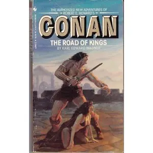 USED-Conan: The Road of Kings by Karl Edward Wagner (Unknown)