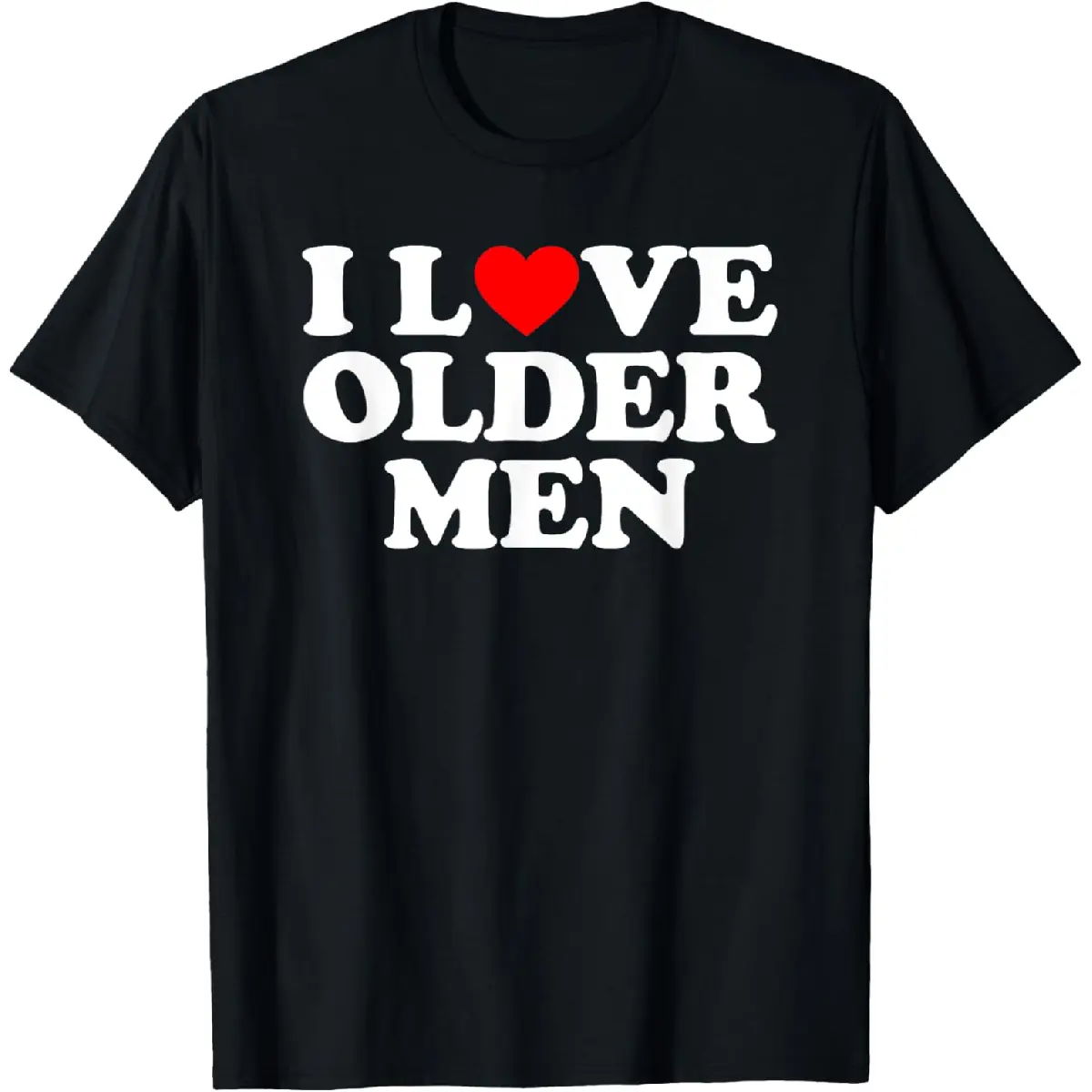 Comfort Cotton I Love Older Men T-Shirt