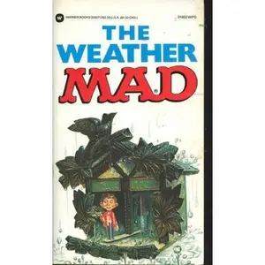 USED-The Weather Mad by MAD Magazine (Paperback)