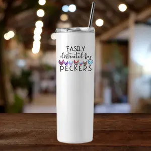 Distracted by Peckers Tumbler