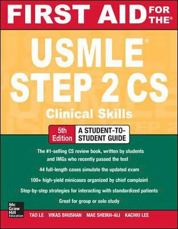USED Book - First Aid for the USMLE Step 2 CS by Tao Le (Paperback) - english