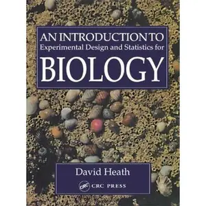 USED-An Introduction To Experimental Design And Statistics For Biology by David Heath (Paperback)