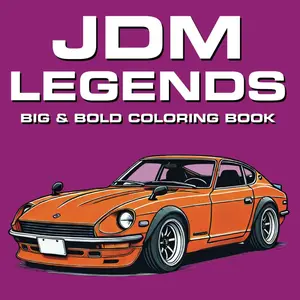 JDM Legends: A Bold & Easy Coloring Book for JDM Car Enthusiasts