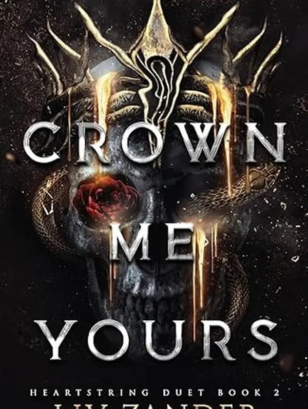 Crown Me Yours - Dark Fantasy Romance Book: Heartstring Duet