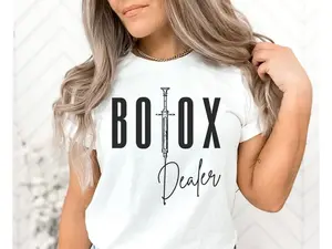 Botox Dealer Shirt, Botox Nurse TShirt, Botox Shirt, Botox Injector, Aesthetic Nurse Gift, Medspa Shirt, Nurse Injector Gift, Cosmetic Nurse