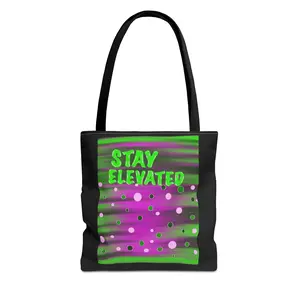 Stay Elevated Tote Bag