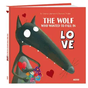 USED-The Wolf Who Wanted to Fall in Love by Lallemand, Orianne (Hardcover)