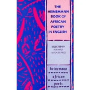 USED-The Heinemann Book of African Poetry in English (African Writers Series) by Maya-Pearce, Adewale (Paperback)