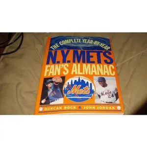 USED-The Complete Year-By-Year N.Y. Mets Fan's Almanac by Will Balliett (Paperback)