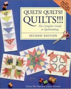 USED-Quilts! Quilts!! Quilts!!! : The Complete Guide to Quiltmaking by Diana McClun (Paperback)
