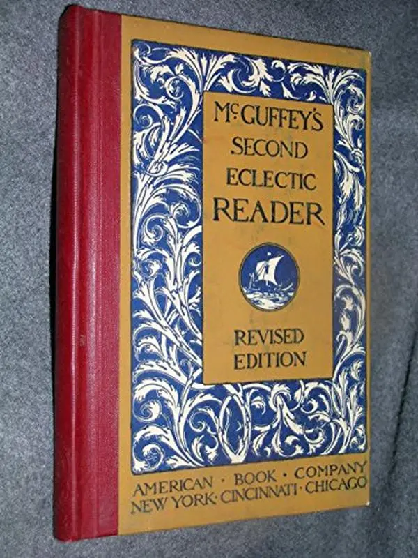 USED Book - McGuffey's Second Eclectic Reader, Revised Edition by McGuffey (Hardcover)
