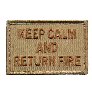 Keep Calm Return Fire Hook Fastener PATCH