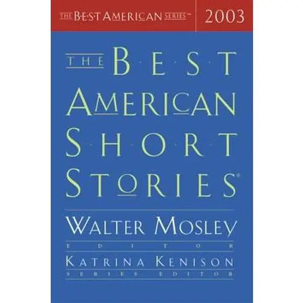 USED Book - The Best American Short Stories 2003 by Kenison, Katrina (Paperback) - english